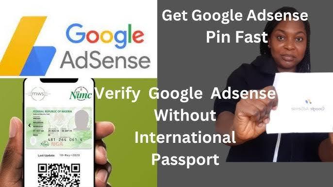 Adsense Identity Verification Nigeria: How To Easily Verify Your Account With Your International Passport