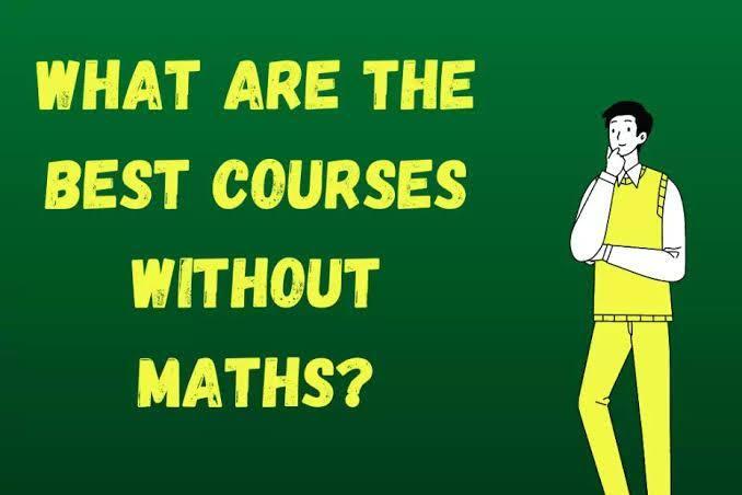 What Are The Best Courses Without Maths In Nigeria (2025)?