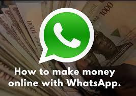 10 Creative Ways To Make Money On Whatsapp In Nigeria In 2025 – Smart, Legit & Lucrative