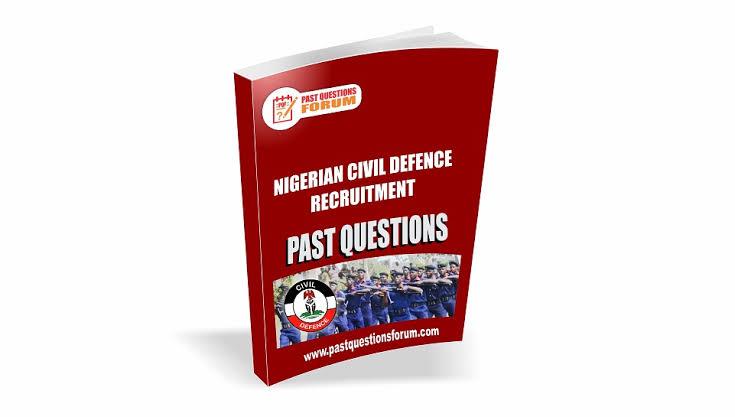 Civil Defence Corps (Nscdc) Recruitment Exams: Past Questions And Answers For 2025/2026