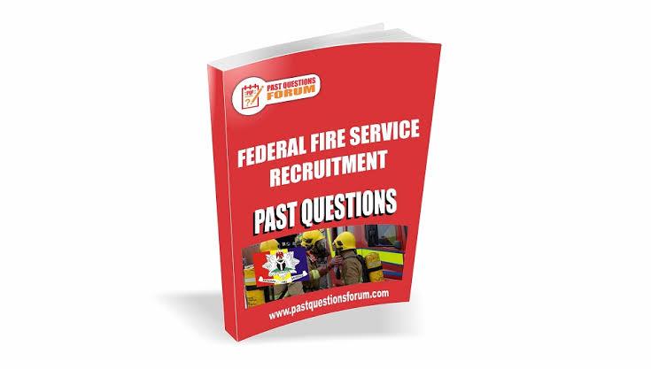 Fire Service (FFS) Recruitment Exams: Past Questions and Answers for 2025/2026