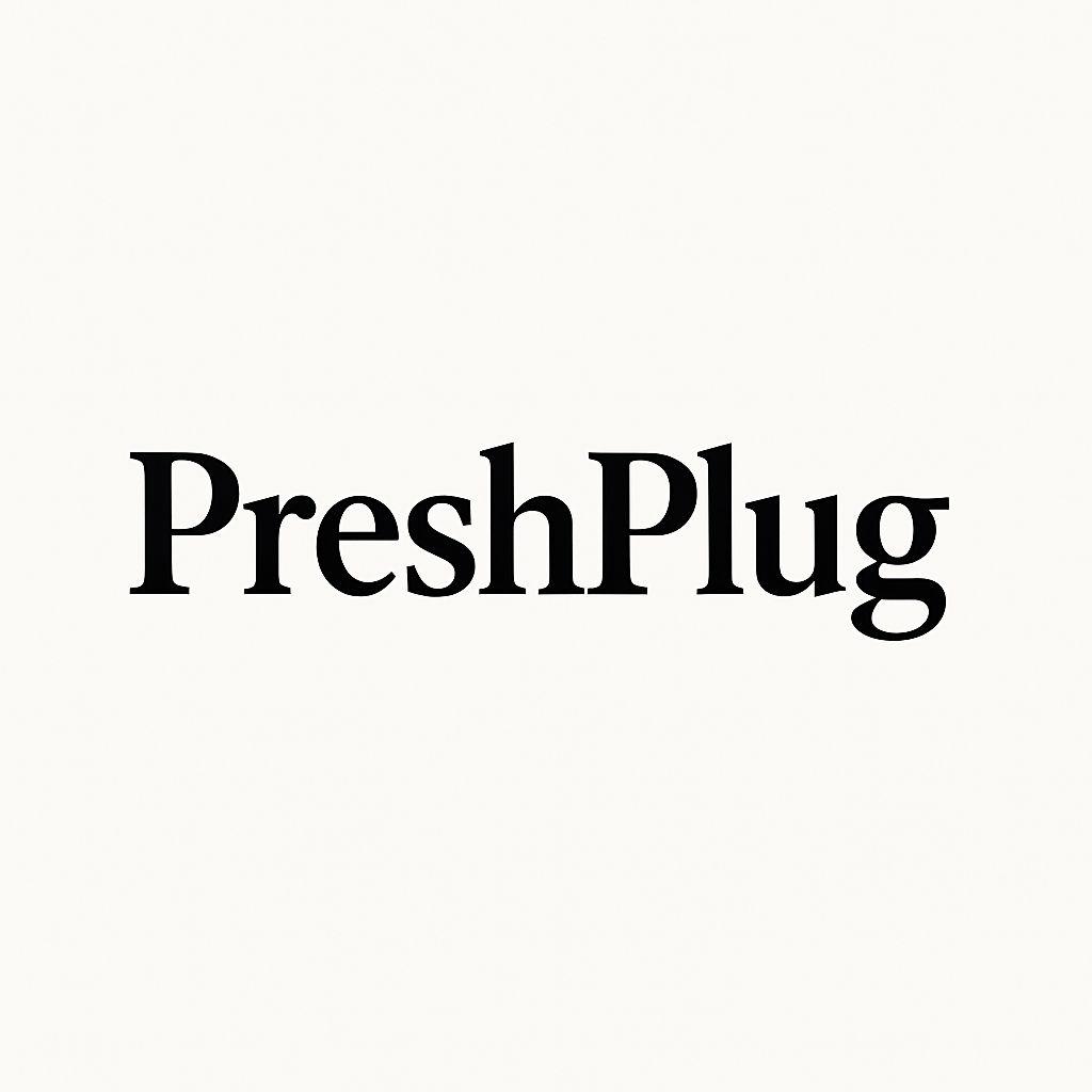 PreshPlug