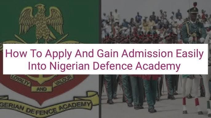 How to Easily Secure Admission into the Nigerian Defence Academy (NDA) 2025: Application Steps & Eligibility